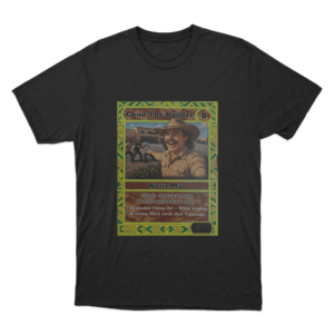 Chud The Builder Card Unisex T Shirt Black